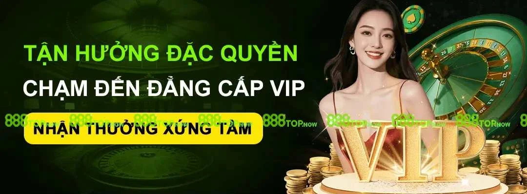 ưu đãi đặc quyền khi tham gia 888top